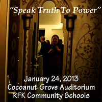 08.  Speak Truth To Power -- 2013
